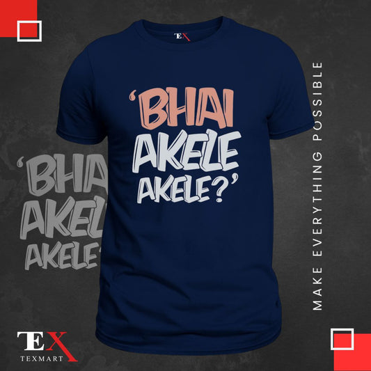 Men's 'BHAI AKELE AKELE' Graphic T-Shirt